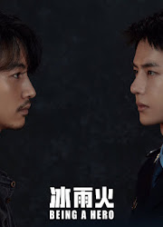 Being a Hero China Web Drama